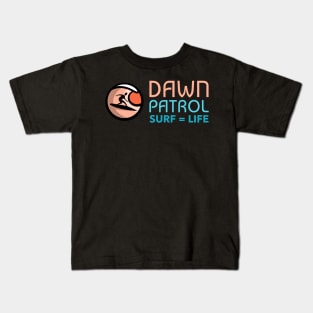 Dawn Patrol Surf T-shirt Kids T-Shirt